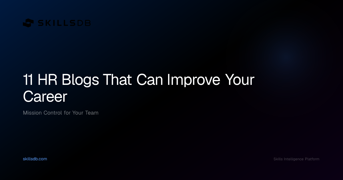11 Top HR Blogs to Follow for Career & Skills Development