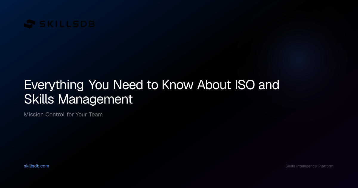 ISO Standards and Skills Management Platform Guide